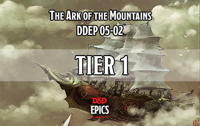 DDEP 05-02 The Ark of the Mountains. Tier 1