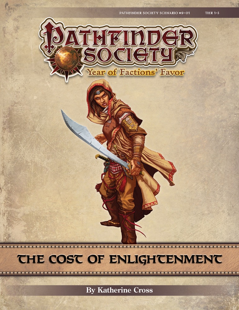 [PFS] #9-01: The Cost of Enlightenment
