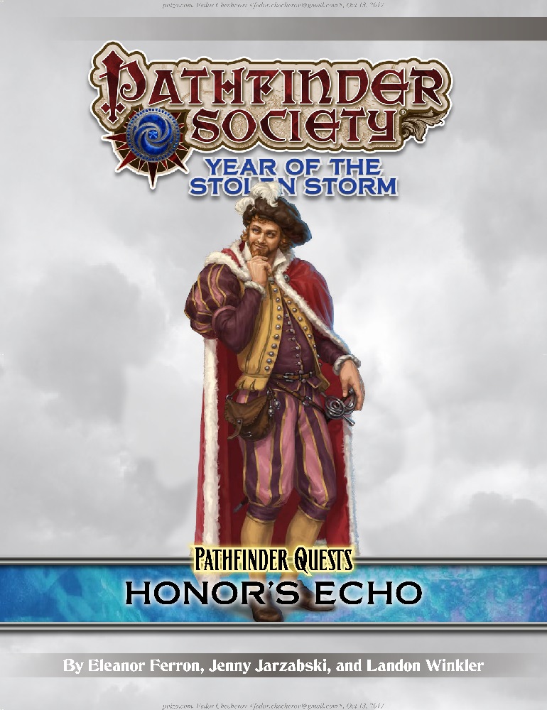 [PFS] Honor`s Echo (начатая на Игроконе и Ролеконе цепь приключений для 1х уровней)