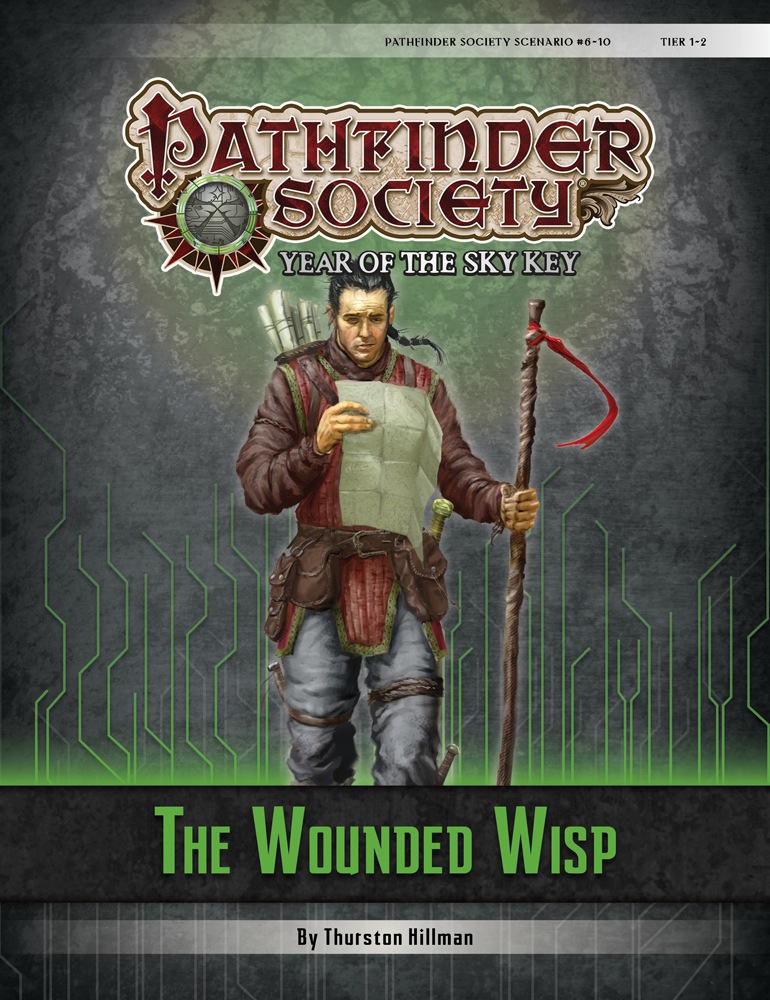 [PFS] #6-10: The Wounded Wisp