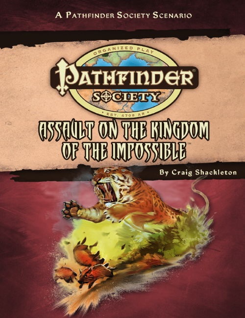 [PFS] #1–33: Assault on the Kingdom of the Impossible