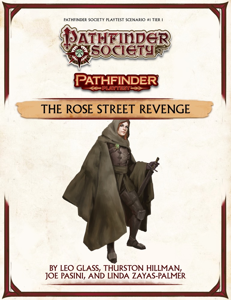 [Pathfinder Playtest]: The Rose Street Revenge