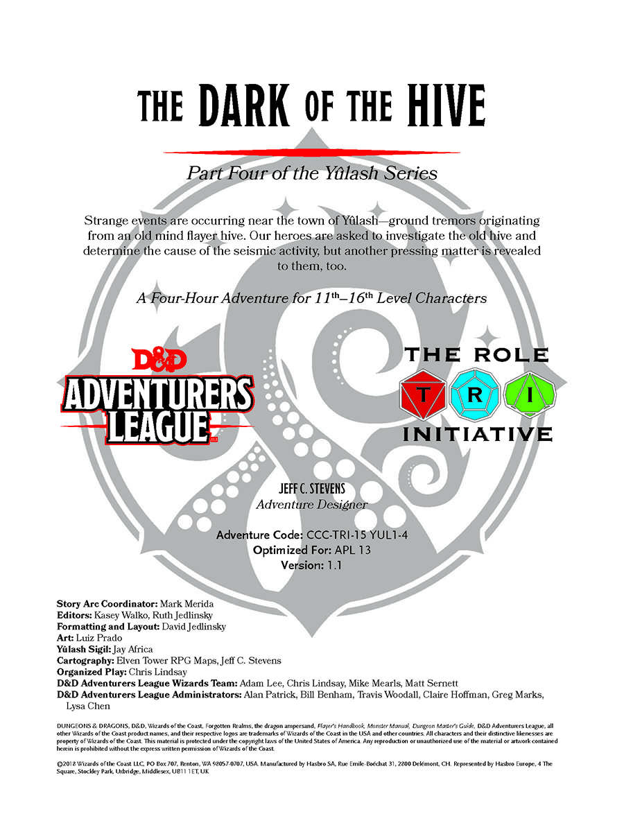 [D&D AL] CCC-TRI-15 The Dark of the Hive