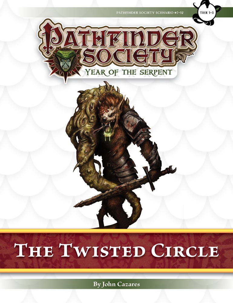 [PFS] #7-12 The Twisted Circle