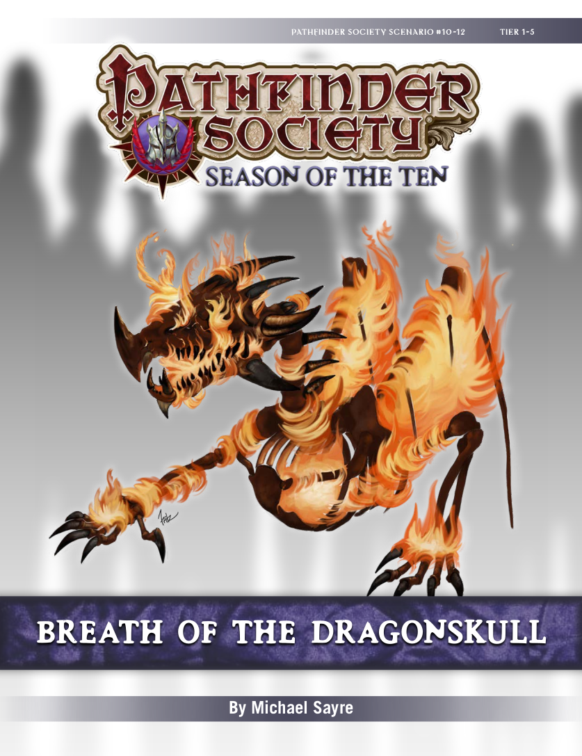 [PFS] #10-12: Breath of the Dragonskull