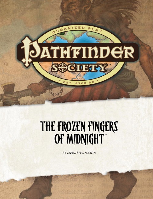 [PFS] #0-04: The Frozen Fingers of Midnight