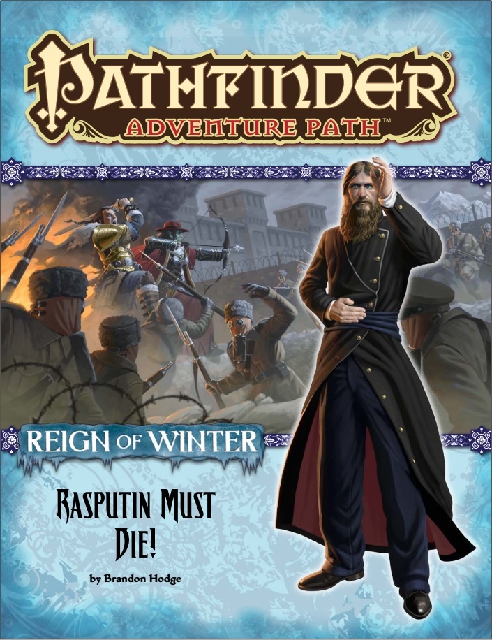 [PF AP] Reign of Winter: Rasputin must die!