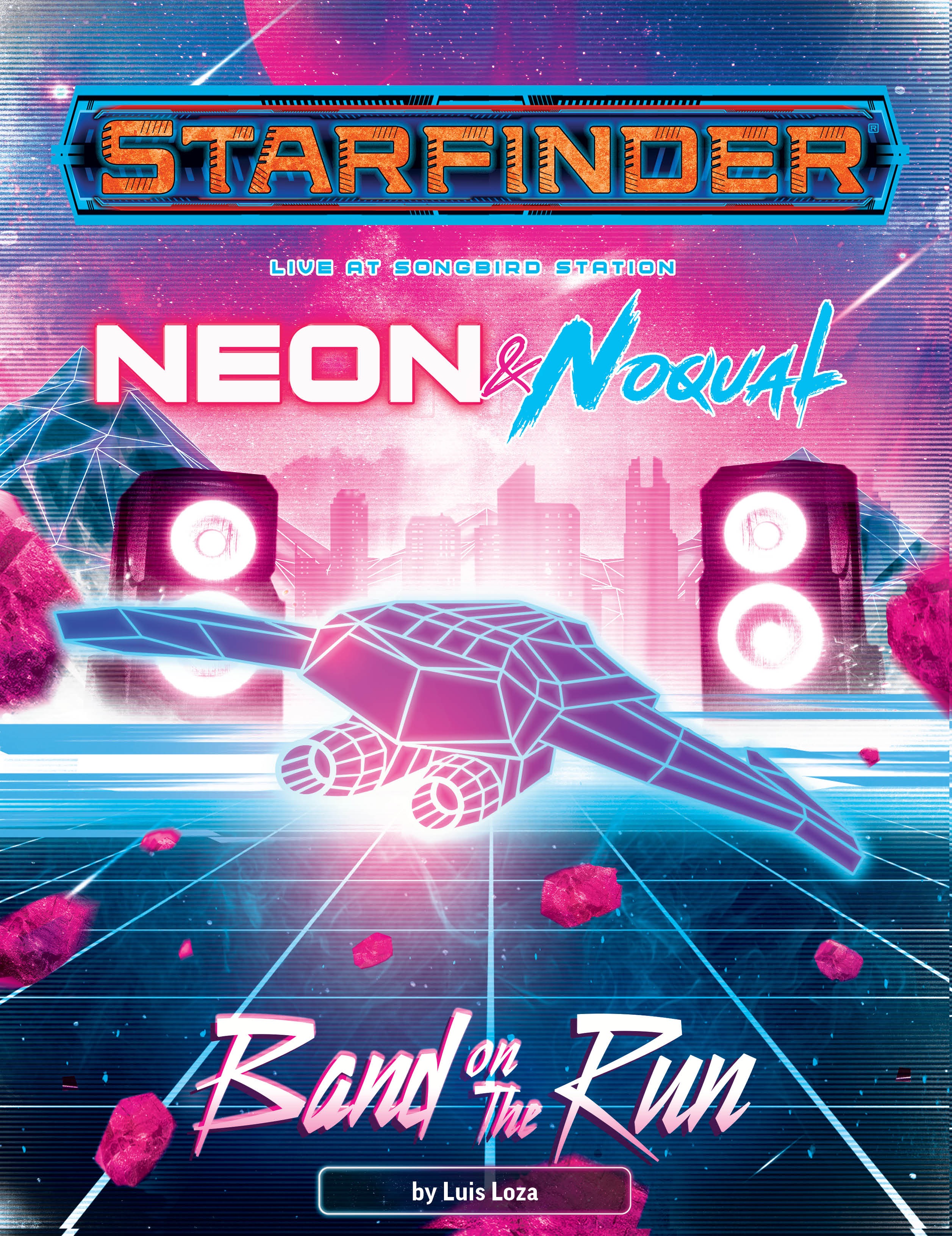 [SFS] Starfinder One-Shot: Band on the Run
